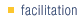 facilitation